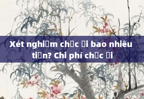 Xét nghiệm chọc ối bao nhiêu tiền? Chi phí chọc ối