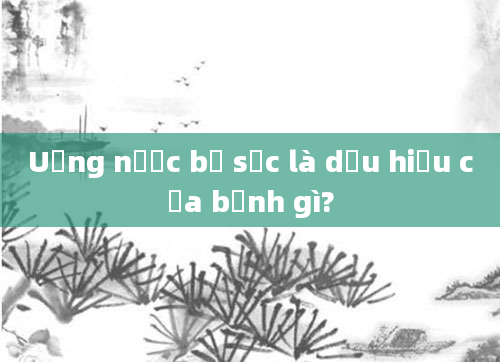 Uống nước bị sặc là dấu hiệu của bệnh gì?